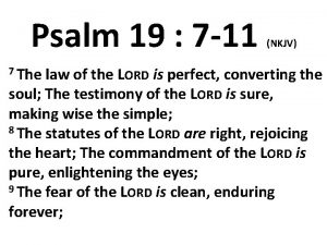 Psalm 19 7 11 7 The NKJV law