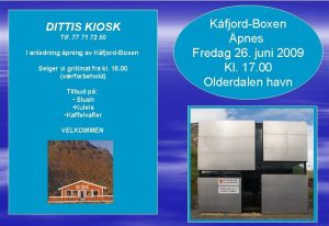 DITTIS KIOSK Tlf 77 71 72 50 I