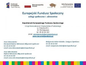 Europejski Fundusz Spoeczny usugi spoeczne i zdrowotne Departament