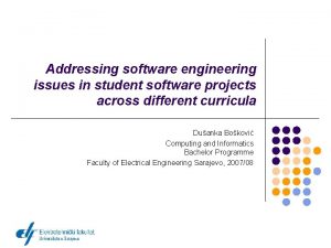 Addressing software engineering issues in student software projects