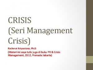 CRISIS Seri Management Crisis Rachmat Kriyantono Ph D