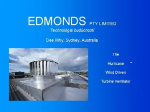 EDMONDS PTY LIMITED Technolgia budcnosti Dee Why Sydney