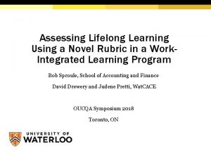 Assessing Lifelong Learning Using a Novel Rubric in