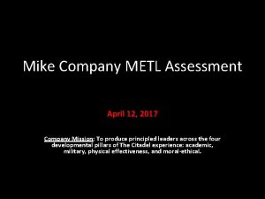 Mike Company METL Assessment April 12 2017 Company