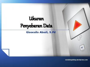 Ukuran Penyebaran Data Gisoesilo Abudi S Pd soesilongeblog