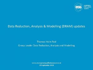 Data Reduction Analysis Modelling DRAM updates Thomas Holm