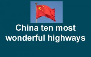 China ten most wonderful highways Hangzhou Bridge Worlds