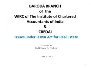 BARODA BRANCH of the WIRC of The Institute