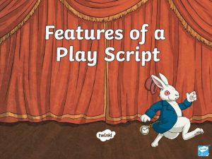 Features of a Play Script Character List Characters