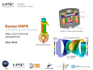 HCERES 8 9 janvier 2020 Equipe MSFR Le