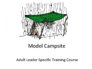 Model Campsite Adult Leader Specific Training Course Happy