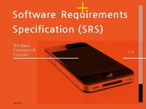 Software Requirements Specification SRS Web Based Presentation Controller