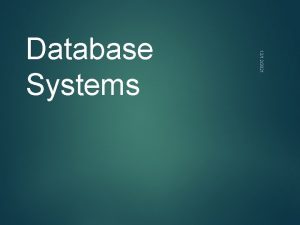 12122021 Database Systems 12122021 Database Design Phase Database