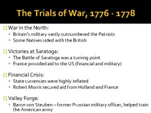 The Trials of War 1776 1778 War in