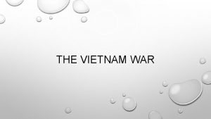 THE VIETNAM WAR REVIEW HO CHI MINH VS