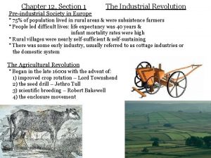 Chapter 12 Section 1 Preindustrial Society in Europe