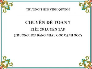 TRNG THCS VNH QUNH CHUYN TON 7 TIT