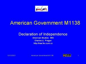 American Government M 1138 Declaration of Independence American
