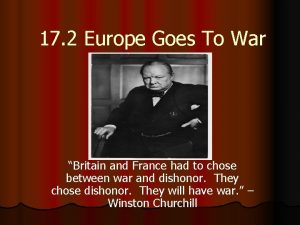 17 2 Europe Goes To War Britain and