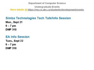 Department of Computer Science Undergraduate Events More details