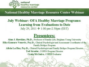 National Healthy Marriage Resource Center Webinar July Webinar