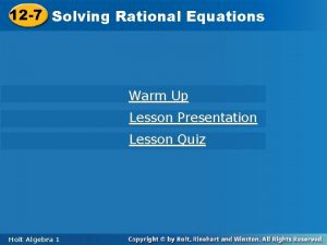 12 7 Solving 12 7 Solving Rational Equations