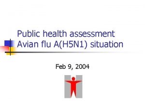 Public health assessment Avian flu AH 5 N