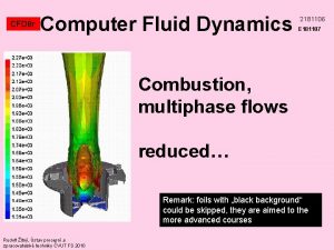 CFD 8 r Computer Fluid Dynamics 2181106 E