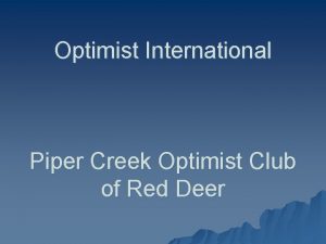 Optimist International Piper Creek Optimist Club of Red