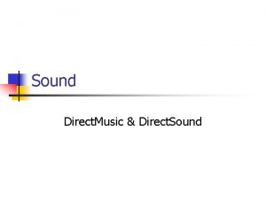 Sound Direct Music Direct Sound Sound Formats n