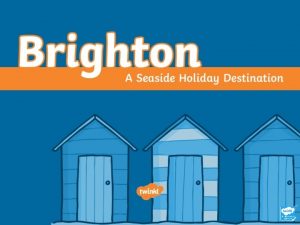 Where Is Brighton Brighton is on the south