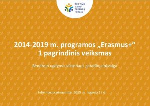 2014 2019 m programos Erasmus 1 pagrindinis veiksmas