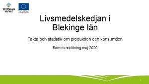 Livsmedelskedjan i Blekinge ln Fakta och statistik om