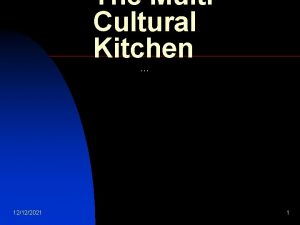 The Multi Cultural Kitchen 12122021 1 The Multi