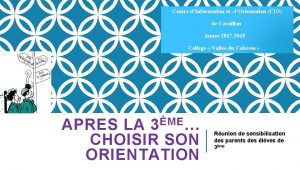 Centre dInformation et dOrientation CIO de Cavaillon Anne