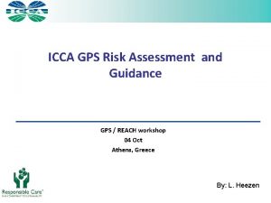 ICCA GPS Risk Assessment and Guidance GPS REACH