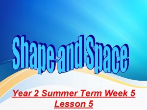 Year 2 Summer Term Week 5 Lesson 5