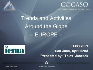 Trends and Activities Around the Globe EUROPE EXPO