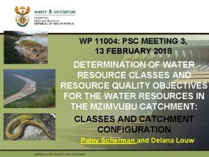 WP 11004 PSC MEETING 3 13 FEBRUARY 2018