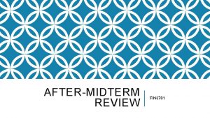 AFTERMIDTERM REVIEW FIN 3701 WACC CH 14 THREE