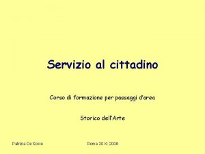 Servizio al cittadino Corso di formazione per passaggi