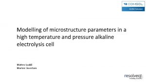 Modelling of microstructure parameters in a high temperature