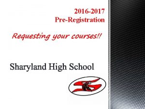 2016 2017 PreRegistration Requesting your courses Transcripts Loss