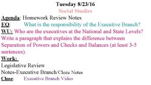 Tuesday 82316 Social Studies Agenda Homework Review Notes