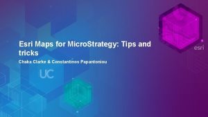 Esri Maps for Micro Strategy Tips and tricks
