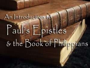 Introduction to Pauls Epistles In Biblical Order 1