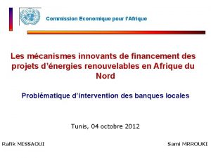 Commission Economique pour lAfrique Les mcanismes innovants de
