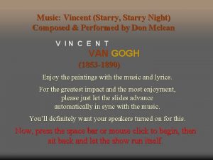 Music Vincent Starry Starry Night Composed Performed by