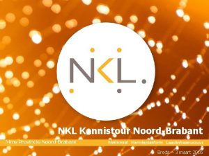 NKL Kennistour NoordBrabant Mmv Provincie NoordBrabant Breda 3
