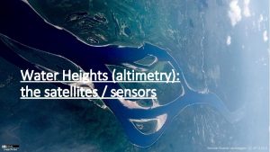 Water Heights altimetry the satellites sensors CnesAviso Simone